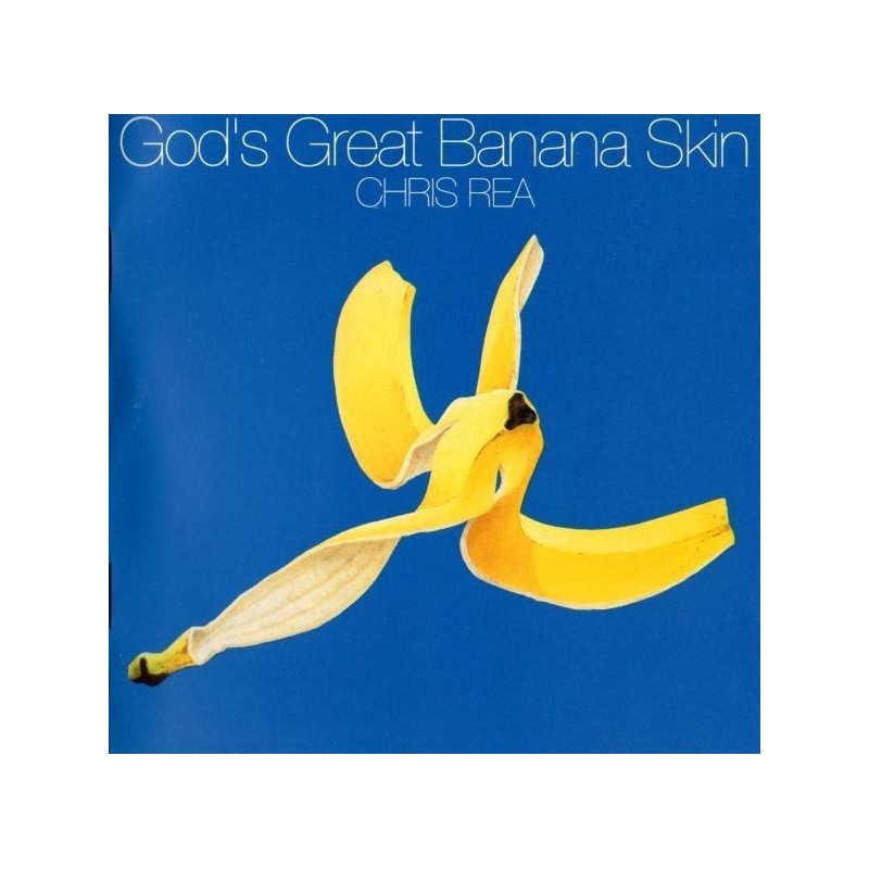 Rea ‎Chris – God's Great Banana Skin|1992    	EastWest	4509-90995-1