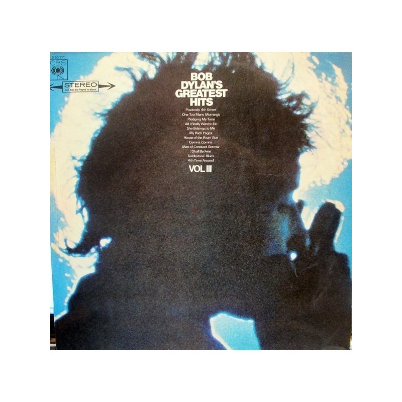 Dylan ‎Bob –Greatest Hits Vol.III|1967    CBS	S 63111