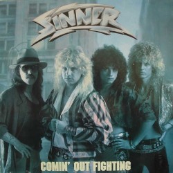 Sinner ‎– Comin' Out Fighting|1986    Noise International ‎– N 0049