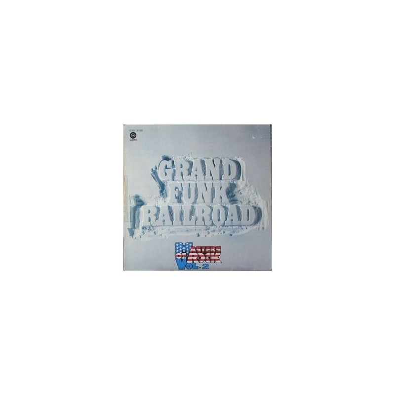 Grand Funk Railroad ‎– Masters Of Rock|1973    EMI Electrola	1 C 054-81 580