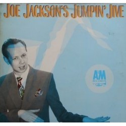 Jackson Joe ‎– Joe Jackson's Jumpin' Jive|1981    A&M Records ‎– AMLH 68530  