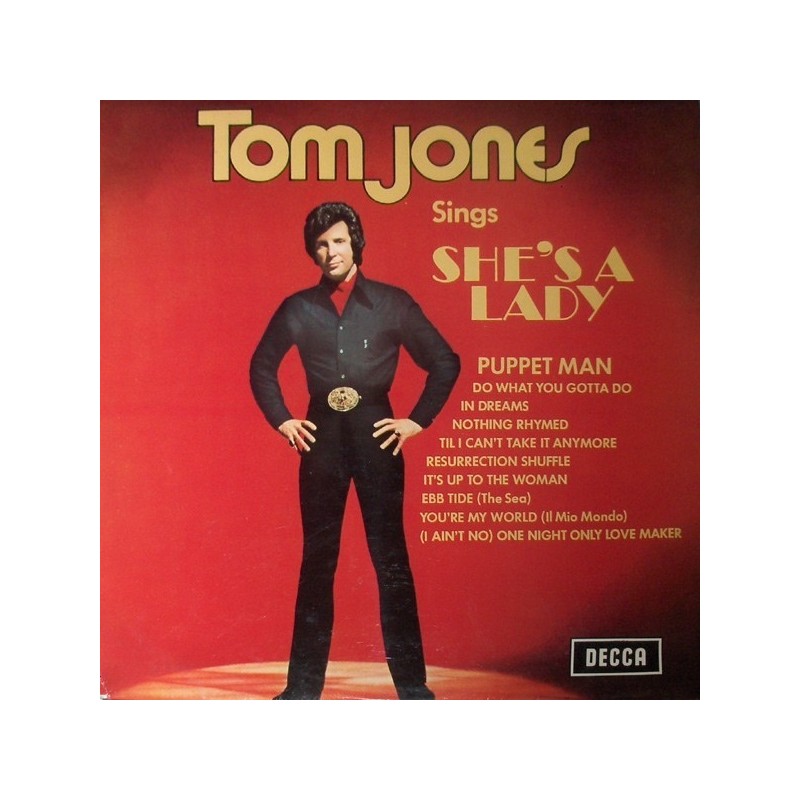 Jones Tom ‎–Sings She's A Lady|1971    Decca ‎– SLK 16714-P