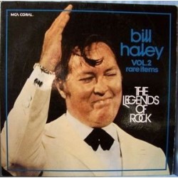 Haley Bill ‎– Legends Of Rock, Vol. 2, Rare Items|1974     CA Coral	COPS 7274-D/1-2