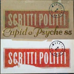 Scritti Politti ‎– Cupid & Psyche 85|1985    Virgin ‎– 206 616