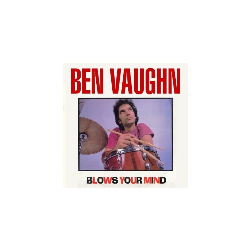 Vaughn Ben ‎–Blows Your Mind|1988     Enigma Records ‎– ENVLP 513