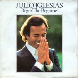 Iglesias Julio ‎– Begin The Beguine|1981     CBS 85462