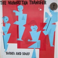 Manhattan Transfer The ‎– Bodies And Souls|1983    Atlantic	78-0104-