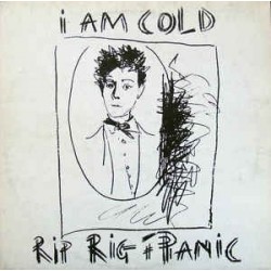 Rip Rig + Panic ‎– I Am Cold|1982    Virgin ‎– 204 766