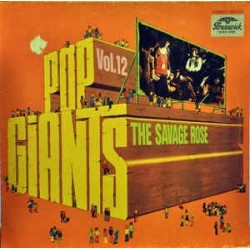 Savage Rose The ‎– Pop Giants, Vol. 12|1973    Brunswick ‎– 2911 523