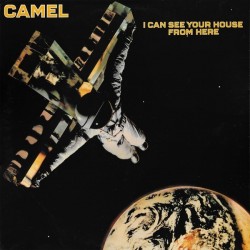 Camel ‎– I Can See Your House From Here|1979     	Decca	6.24132 AP