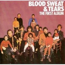 Blood, Sweat And Tears ‎– The First Album|1984     CBS 32481