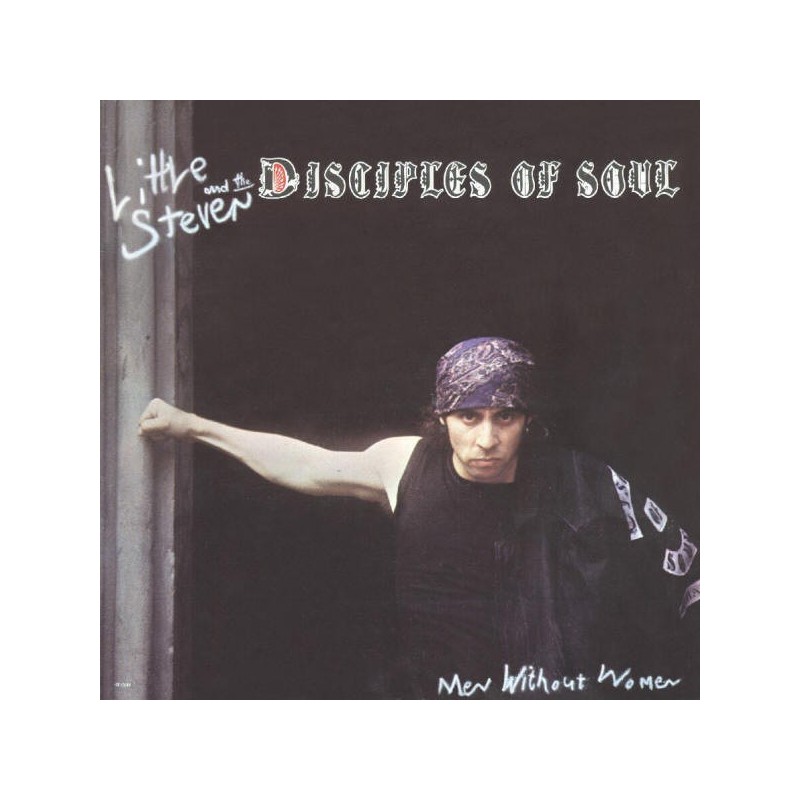 Little Steven And The Disciples Of Soul ‎– Men Without Women|1982     	     EMI  	1A 064-400135