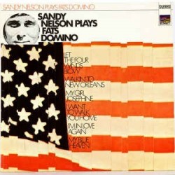 Nelson ‎Sandy – Plays Fats Domino|1970    Sunset Records ‎– SLS 50 195 Z