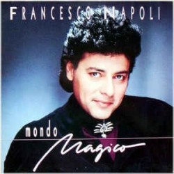 Napoli Francesco ‎– Mondo Magico|1988    BCM Records ‎– 12128-Maxi-Single