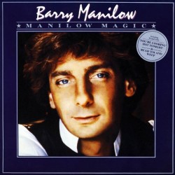 Manilow Barry ‎– Manilow Magic|1983     Arista ‎– 205 973