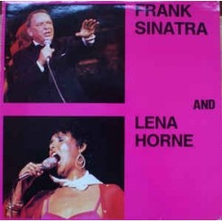 Sinatra Frank- Lena Horne ‎– Frank Sinatra and Lena Horne|1984   Astan ‎– 20037