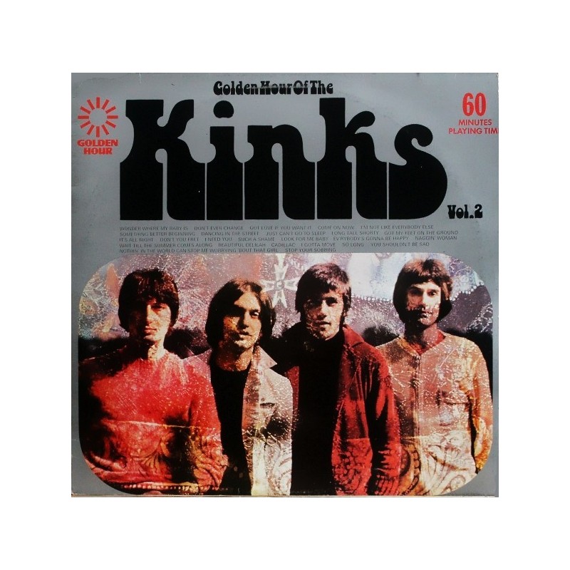 Kinks The ‎– Golden Hour Of The Kinks Vol. 2|1973     Golden Hour ‎– GH 558