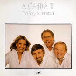 Singers Unlimited ‎The – A Capella III|1980        MPS Records ‎– 0068.245 