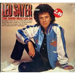 Sayer ‎Leo – The Show Must Go On|1980     Pickwick Records ‎– SHM 3035