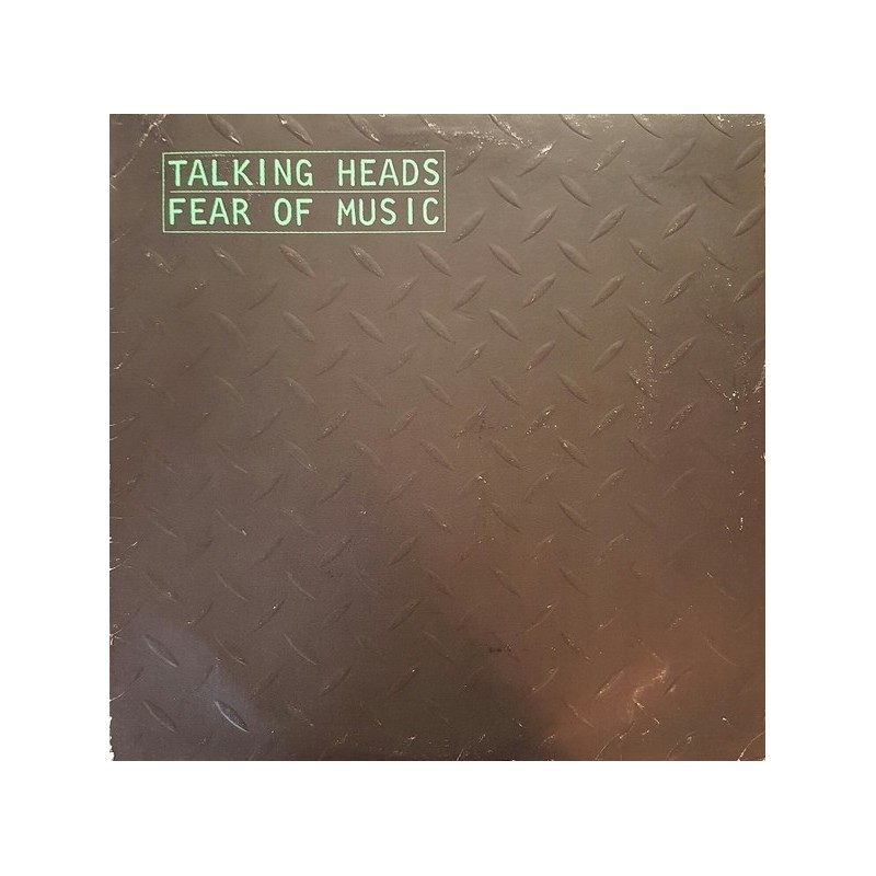 Talking Heads ‎– Fear Of Music|1979      Sire ‎– WBN 56.707