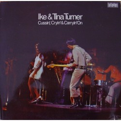 Turner Ike & Tina ‎– Cussin', Cryin' & Carryin' On|Bellaphon ‎– BI 1534