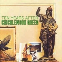 Ten Years After ‎– Cricklewood Green|1975    Chrysalis ‎– 6307 552