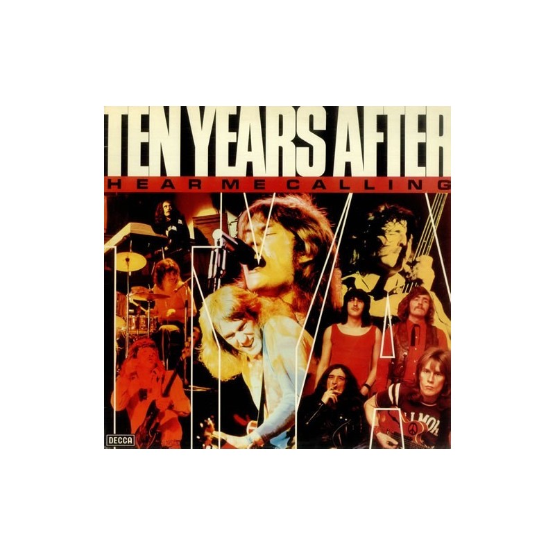 Ten Years After ‎– Hear Me Calling|1981     Decca ‎– 6.24 410