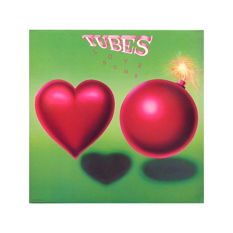 Tubes The ‎– Love Bomb|1985     Capitol Records ‎– 1C 064 24 0306 1