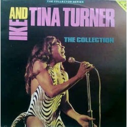 Turner ‎Ike & Tina – The Collection|1987    CCSLP 170