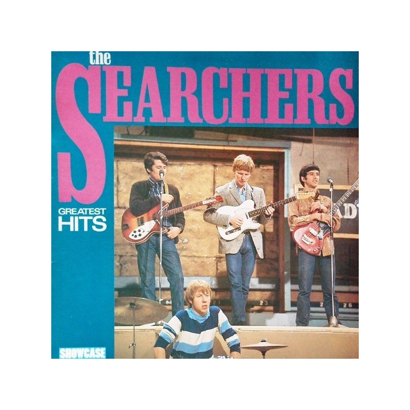 Searchers ‎The – Greatest Hits|1985    Showcase ‎– SHLP 135