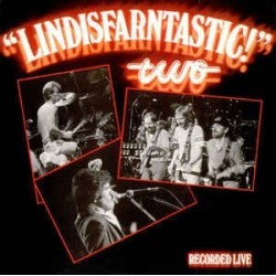 Lindisfarne ‎– Lindisfarntastic! Two|1984  	LMP Records GET 3