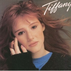 Tiffany ‎–Same|1987    MCA Records ‎– 255 162-1