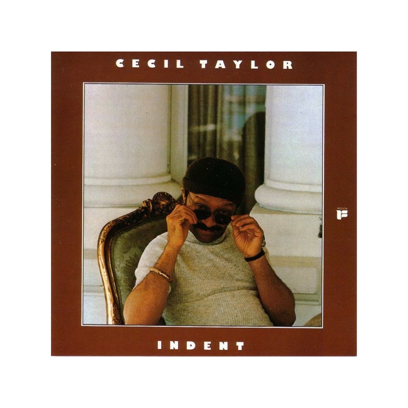 Taylor ‎Cecil – Indent|1977     Freedom ‎– INT 147.302