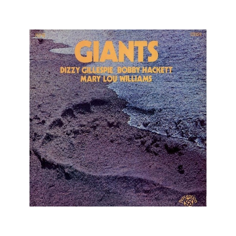 Gillespie Dizzy/ Bobby Hackett / Mary Lou Williams / Grady Tate / George Duvivier ‎– Giants|1971    PE 21501