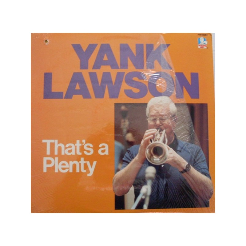 Lawson ‎Yank – That's A Plenty|1985     Doctor Jazz Records ‎– ASLP 812