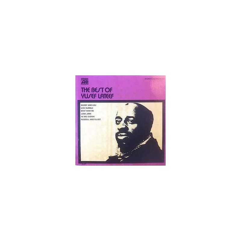 Lateef Yusef – The Best Of |1971    Atlantic ‎– SD 1591