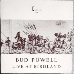 Powell Bud ‎– Live At Birdland|Queen-disc ‎– Q 024