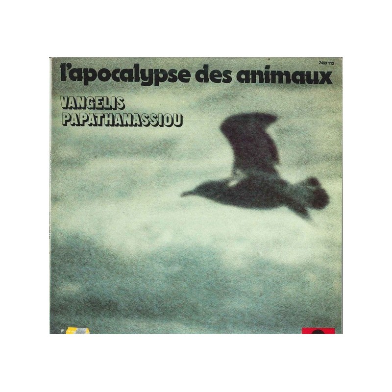 Vangelis Papathanassiou ‎– L'Apocalypse Des Animaux|1973     Polydor ‎– 2489 113