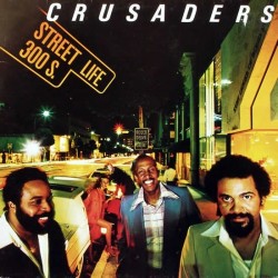 Crusaders  The ‎– Street Life|1979     MCA Records 201 271