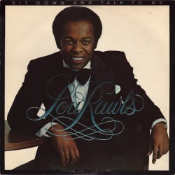 Rawls ‎Lou – Sit Down And Talk To Me|1979     Philadelphia International Records ‎– JZ 36304