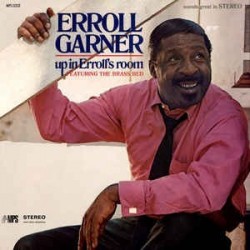 Garner ‎Erroll – Up In Erroll's Room|1968     MPS Records ‎– MPS 15 252 ST