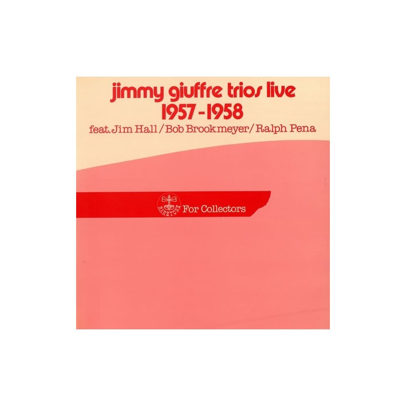 Giuffre Jimmy  Trios ‎– Trios Live 1957-1958|1983     Raretone ‎– 5013-FC