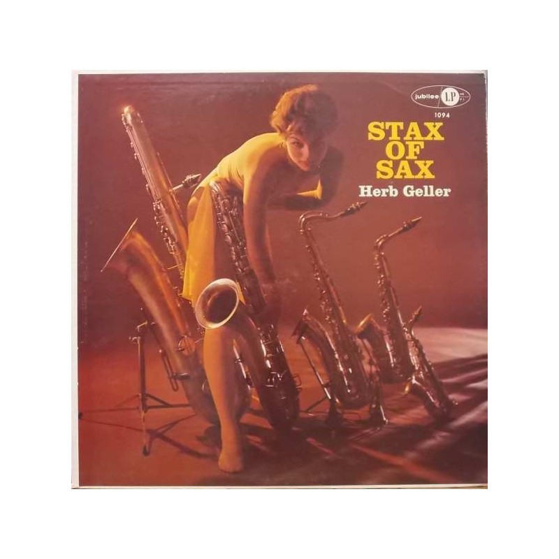 Geller ‎Herb – Stax Of Sax|1958/1985     	Jubilee	JLP 1094