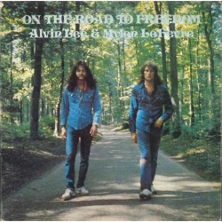 Lee Alvin & Mylon LeFevre ‎– On The Road To Freedom|1973     Chrysalis ‎– 6307 527