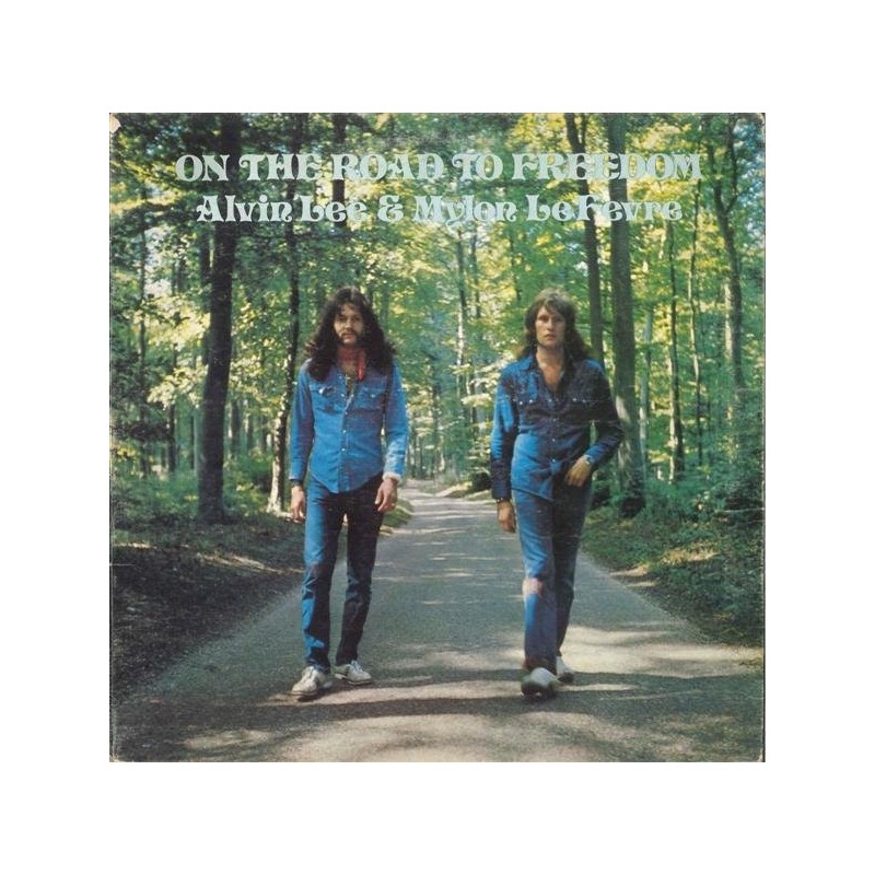 Lee Alvin & Mylon LeFevre ‎– On The Road To Freedom|1973     Chrysalis ‎– 6307 527