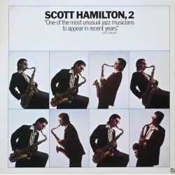 Hamilton ‎Scott – Scott Hamilton, 2|1978     Concord Jazz ‎– CJ-61