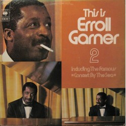 Garner ‎Erroll – This Is Erroll Garner 2|1972    CBS ‎– S 68 219