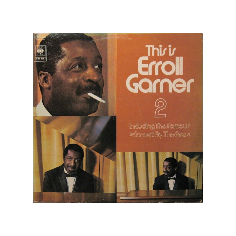 Garner ‎Erroll – This Is Erroll Garner 2|1972    CBS ‎– S 68 219