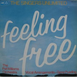 Singers Unlimited The  / The Pat Williams Orchestra ‎– Feeling Free|1975    MPS Records ‎– 20 22607-7