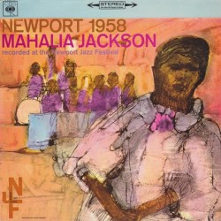 Jackson Mahalia ‎– Newport 1958|1972    CBS ‎– S 62240